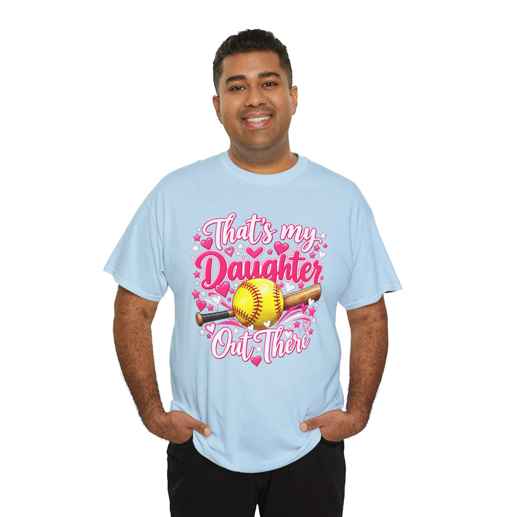 That’s My Daughter Out There Softball T-Shirt