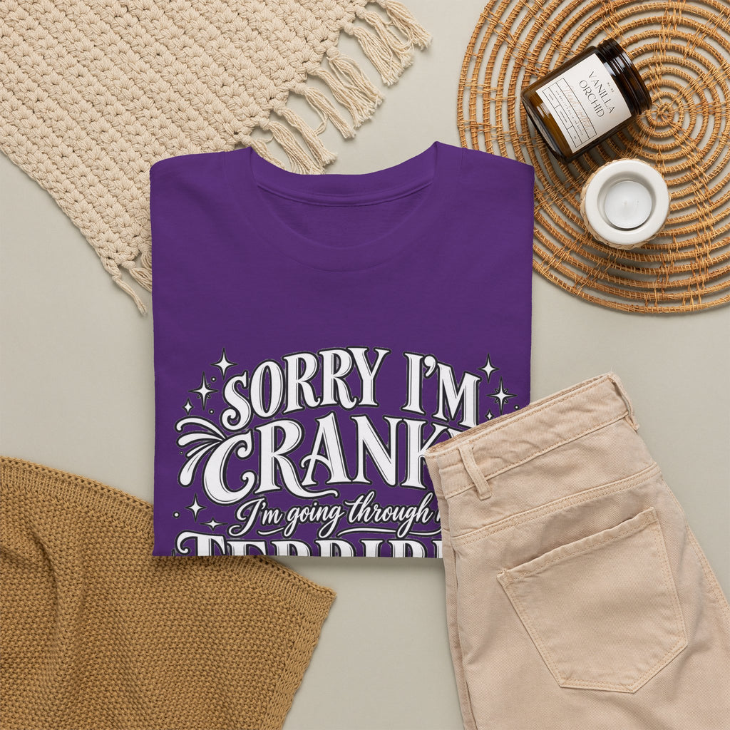 Sorry I'm Cranky—Terrible Fifties Funny Graphic Tee