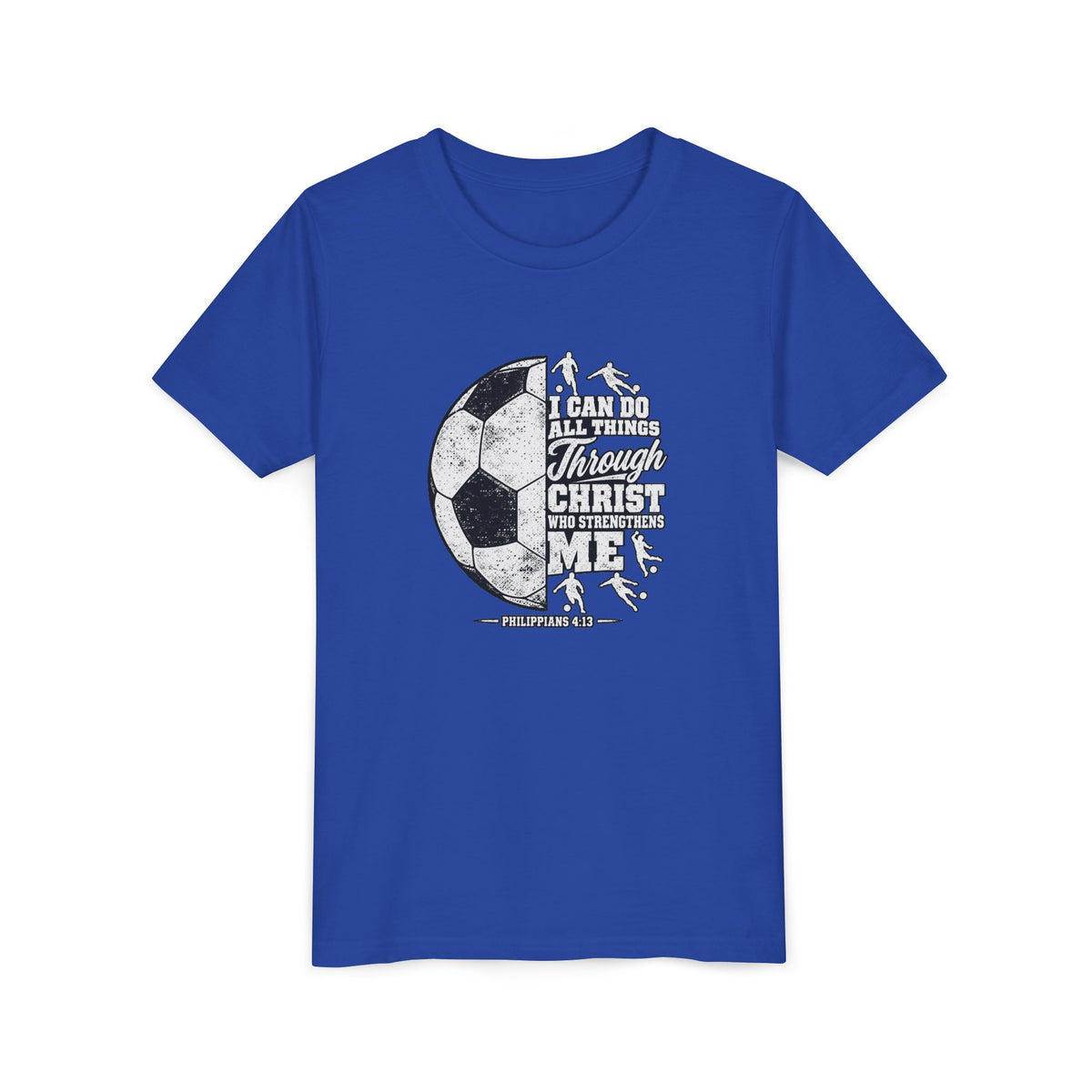 Youth Soccer Tee — "I Can Do All Things Through Christ" Inspirational Sports Shirt