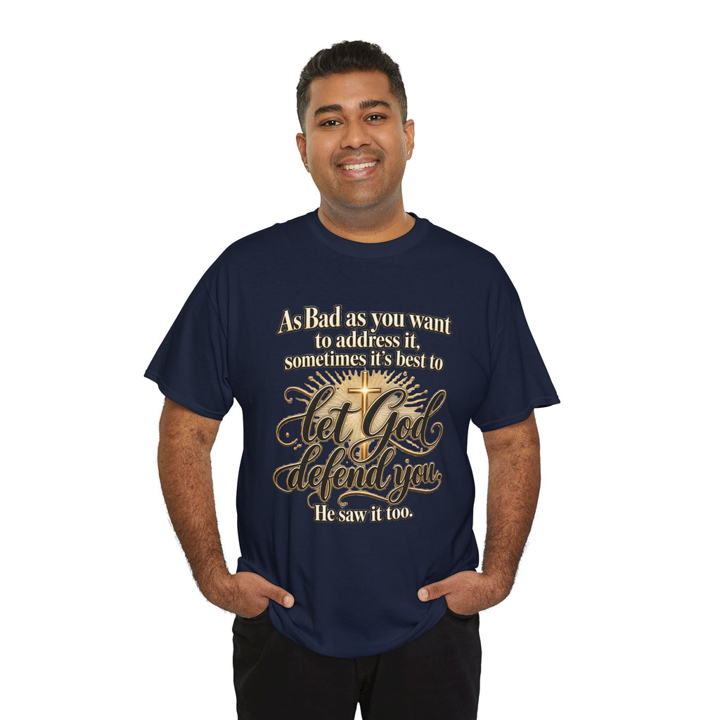 Let God Defend You Inspirational Christian T-Shirt