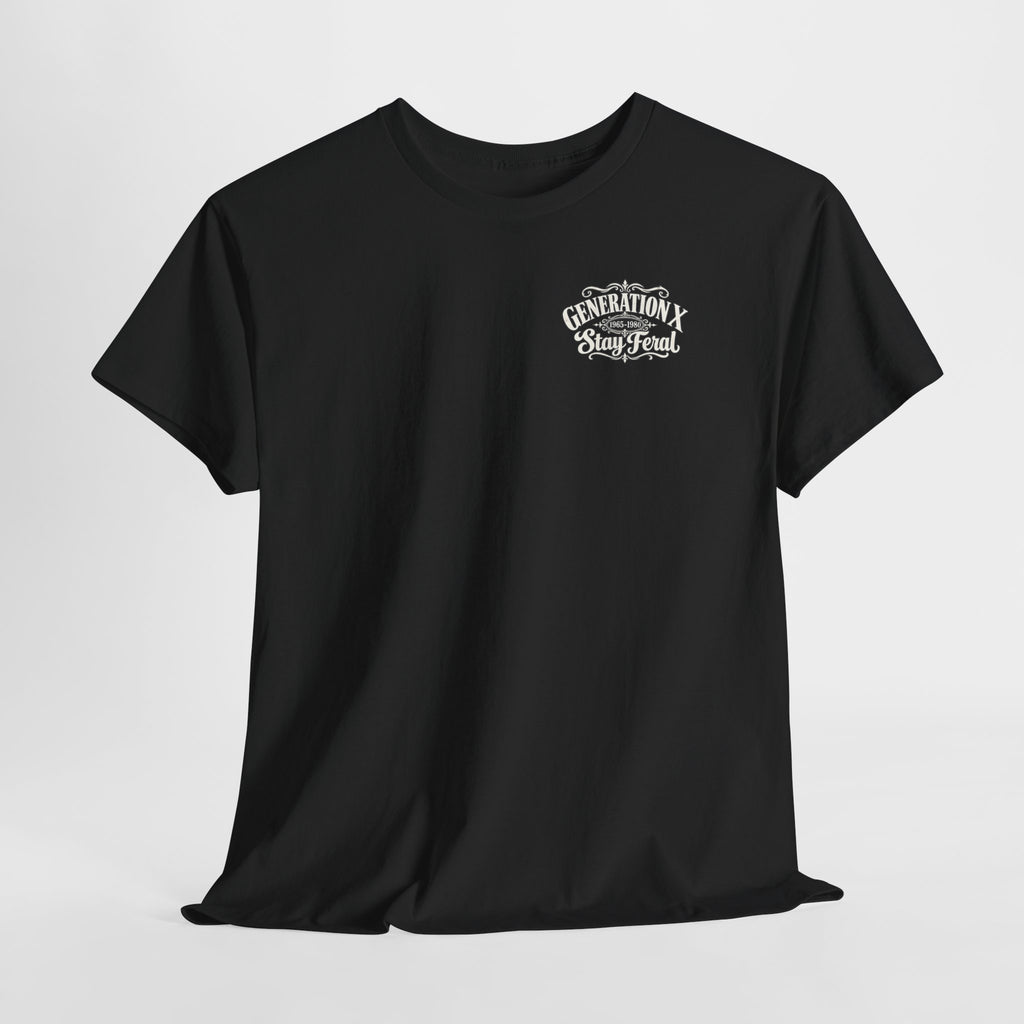 Generation X T‑Shirt — 'Stay Feral' Vintage Whiskey Label Tee (Born 1965–1980)