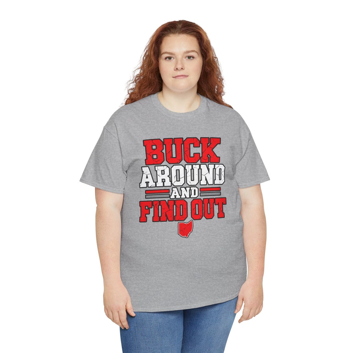 Buck Around and Find Out T‑Shirt — Funny Hunting / Ohio Pride Tee