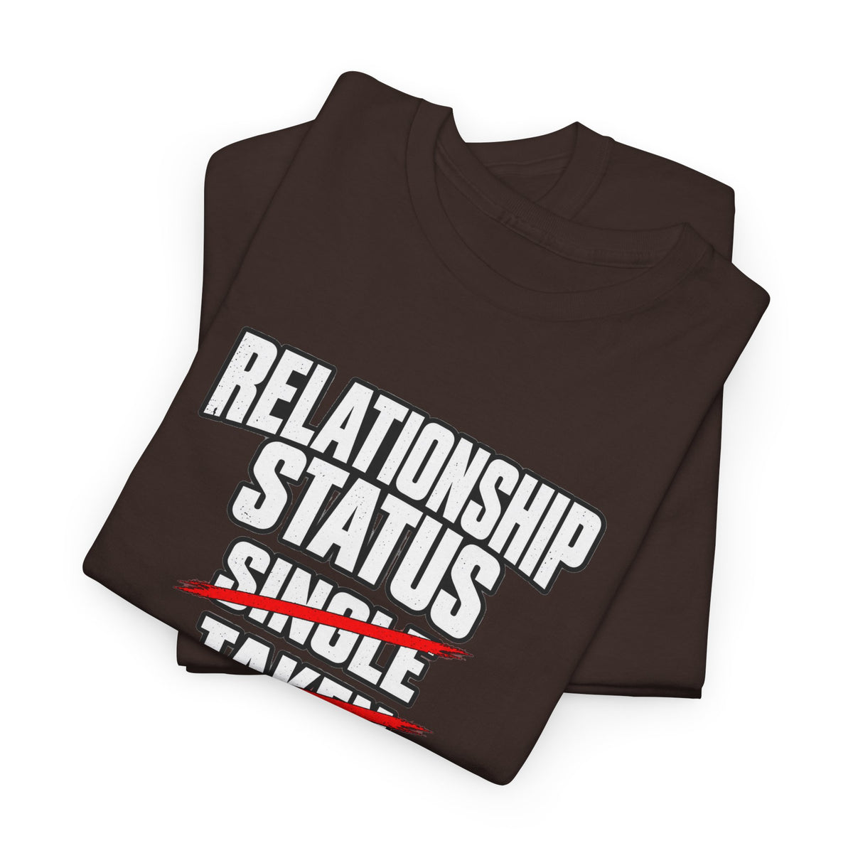 Independently Owned and Operated Relationship Status T-Shirt