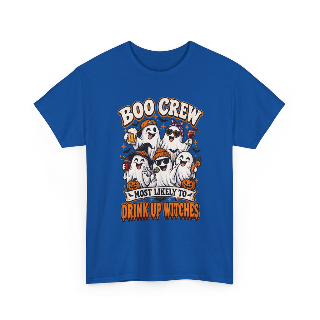 Boo Crew Halloween Tee — "Most Likely to Drink Up Witches" Ghost Party Shirt
