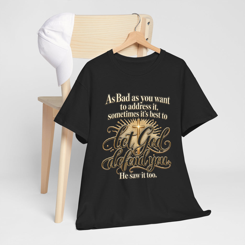 Let God Defend You Inspirational Christian T-Shirt