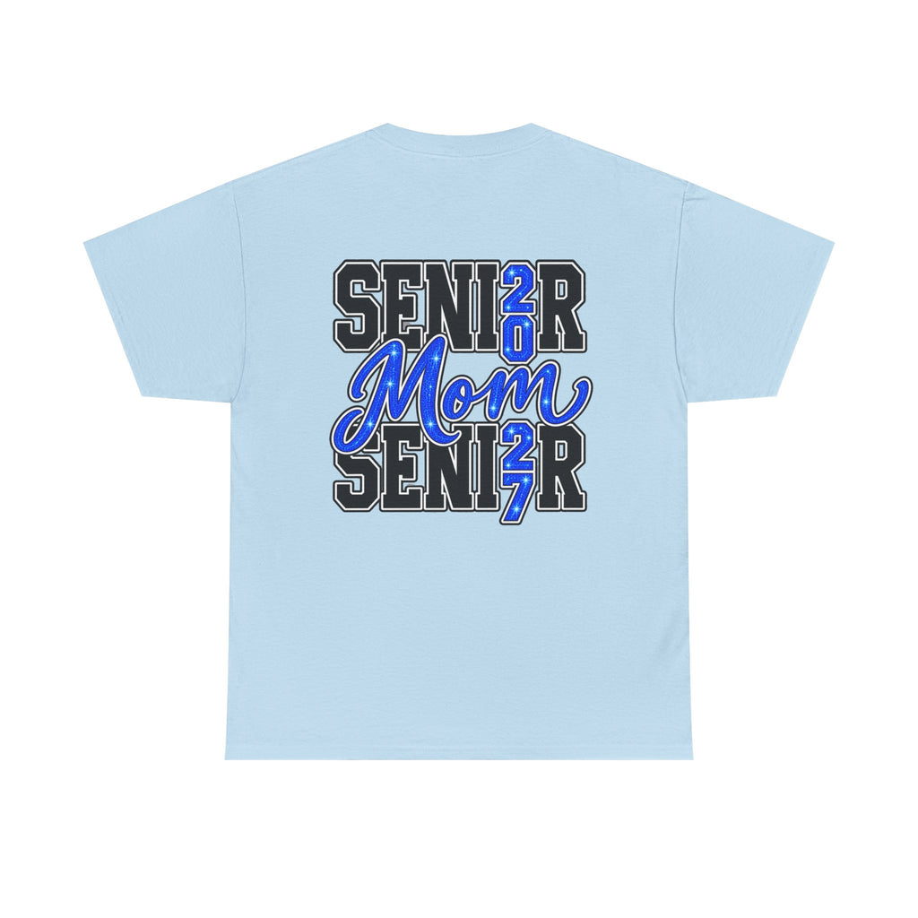 Senior Mom 2027 T-Shirt — Back Print Proud Senior Parent Tee