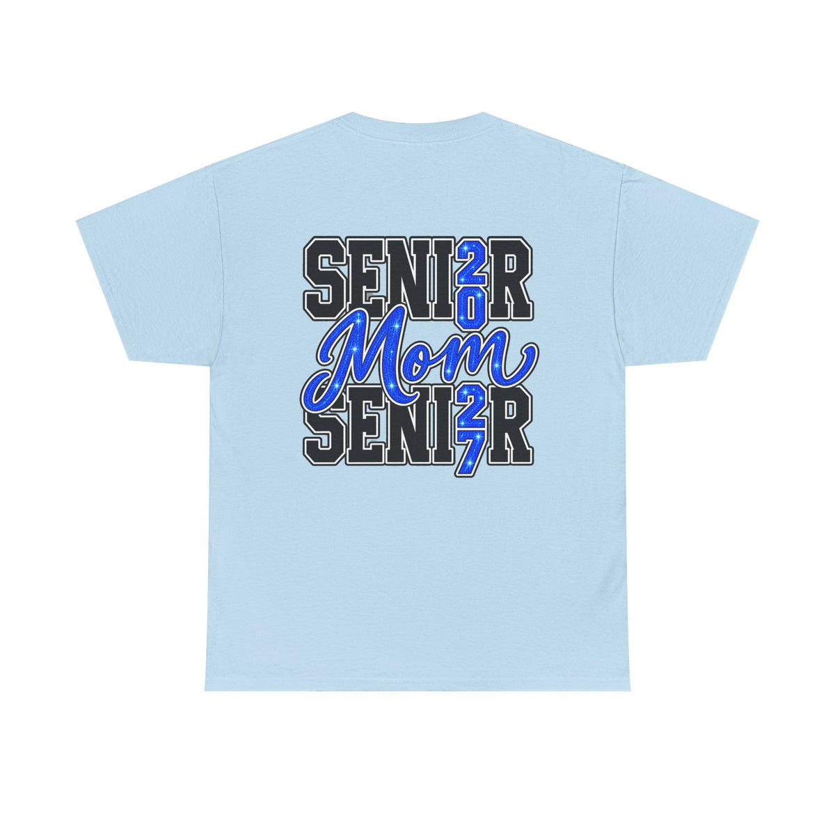 Senior Mom 2027 T-Shirt — Back Print Proud Senior Parent Tee