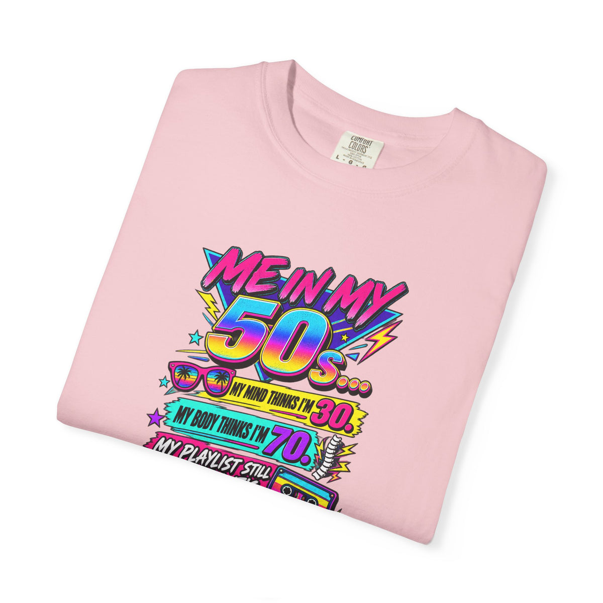 50th Birthday T-Shirt — "Me in My 50s... My Playlist Still Thinks It’s 1987" Retro Graphic Tee