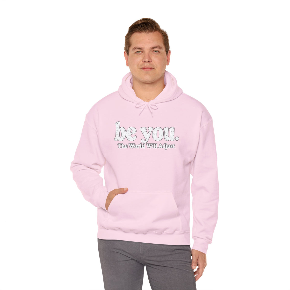 “Hey You, The World Will Adjust” Inspirational Hoodie