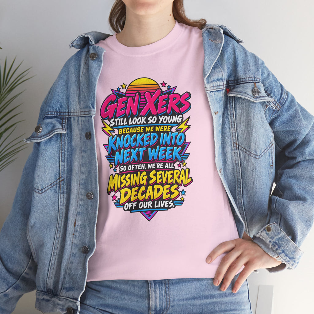 Gen Xers Retro Graphic Tee — “Still Look So Young… Missing Several Decades”