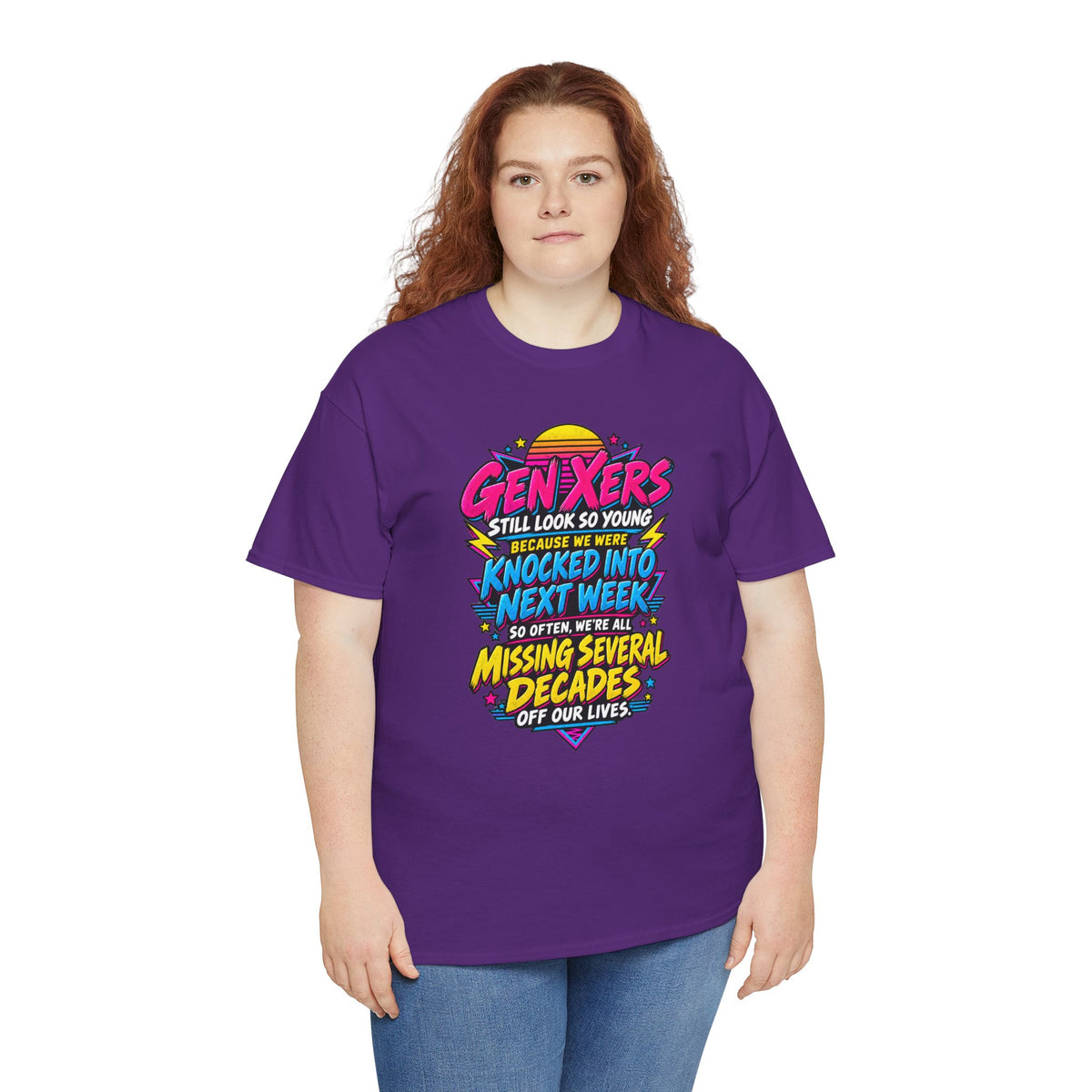 Gen Xers Retro Graphic Tee — “Still Look So Young… Missing Several Decades”