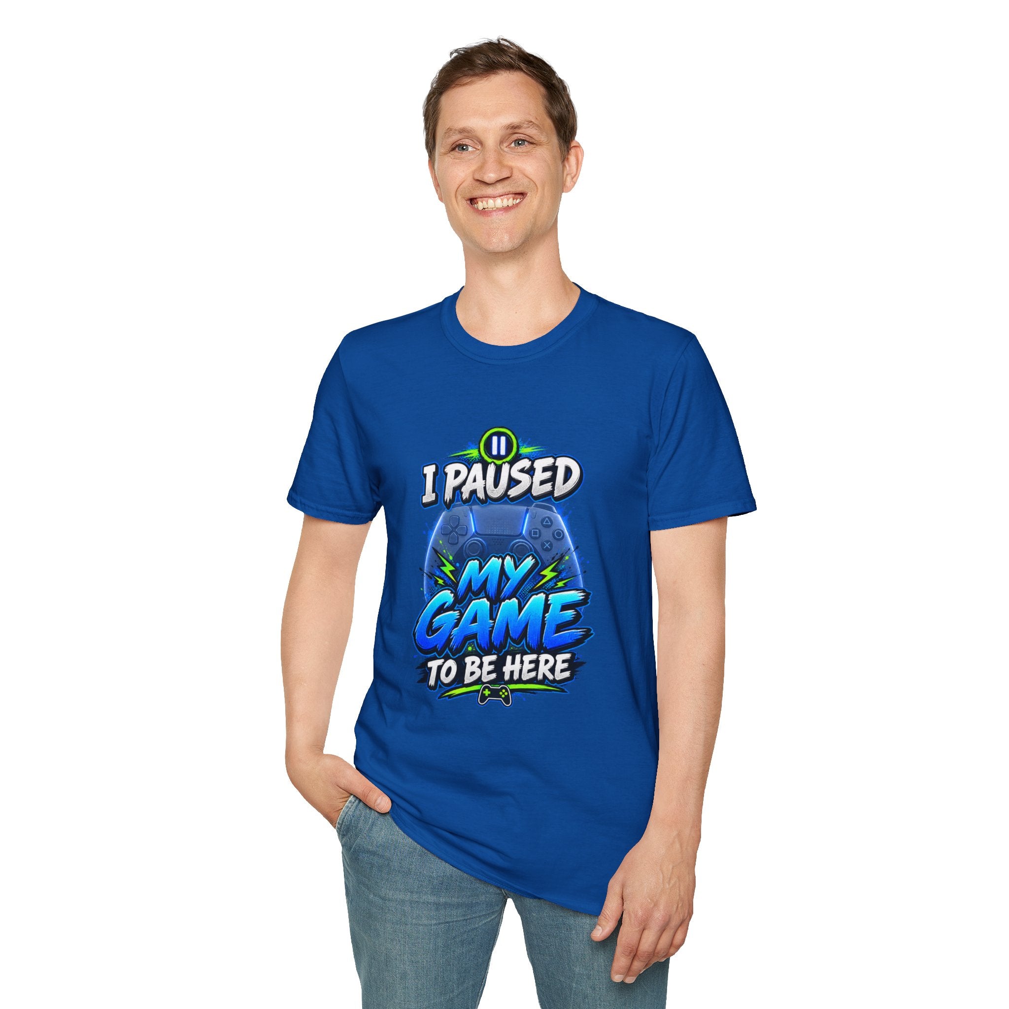 T‑Shirt — "I Paused My Game to Be Here" Gamer Graphic Tee