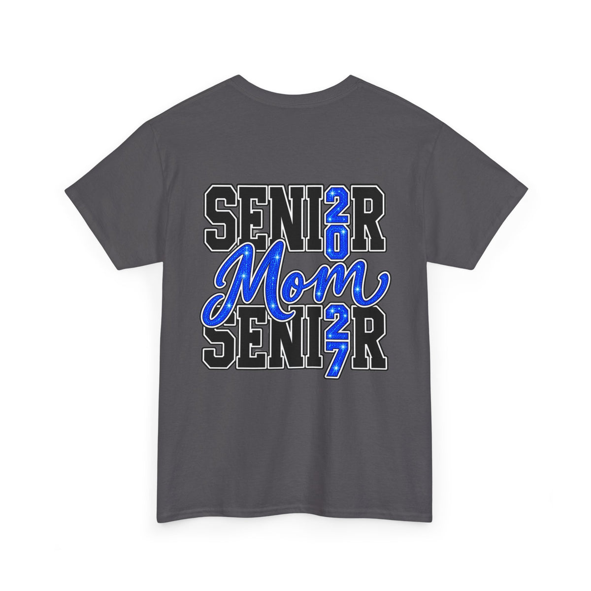 Senior Mom 2027 T-Shirt — Back Print Proud Senior Parent Tee