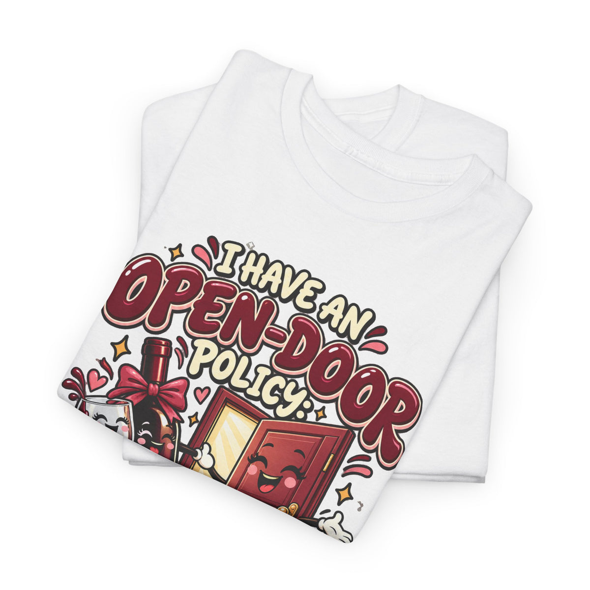 Open-Door Policy Wine Lover T-Shirt