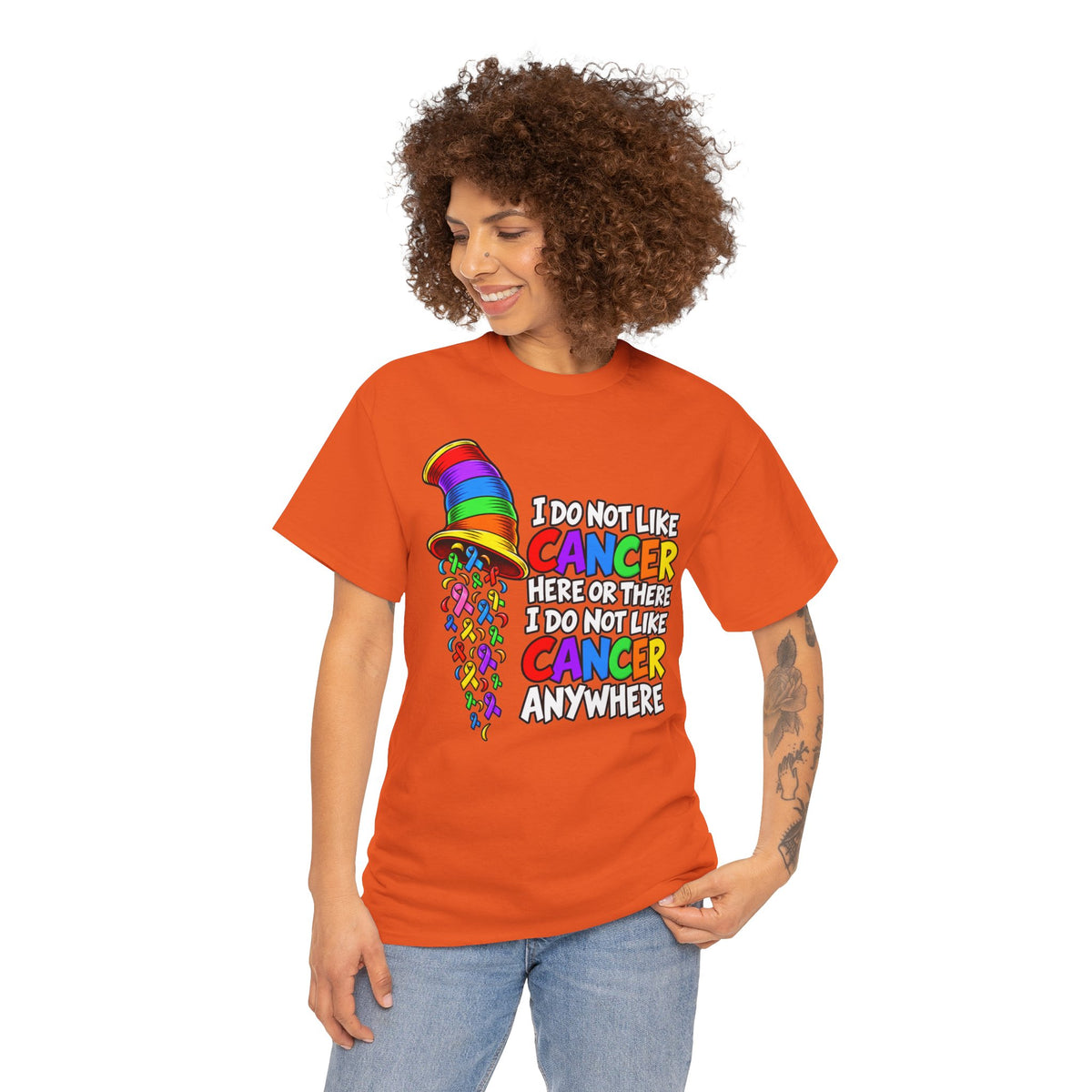 Cancer Awareness T-Shirt — “I Do Not Like Cancer Here or There” Rainbow Ribbon Tee