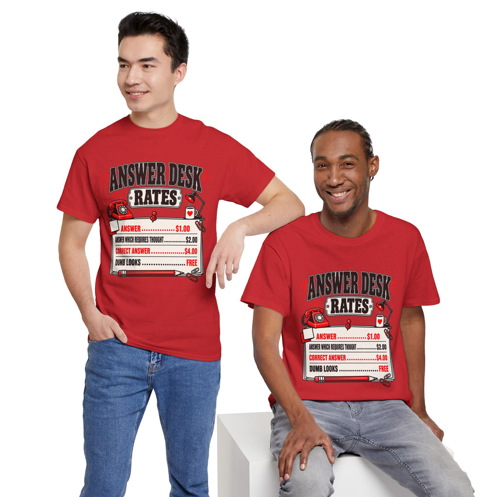 Answer Desk Rates T-Shirt — Funny Help Desk IT Support Tee ("Answer 1.00, Correct Answer 4.00")