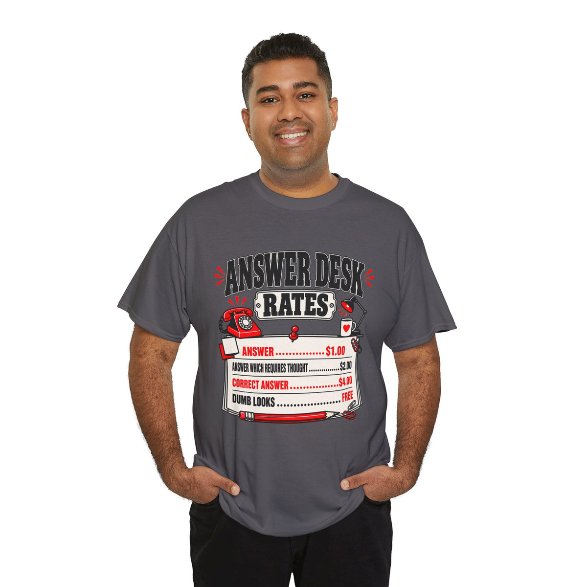 Answer Desk Rates T-Shirt — Funny Help Desk IT Support Tee ("Answer 1.00, Correct Answer 4.00")