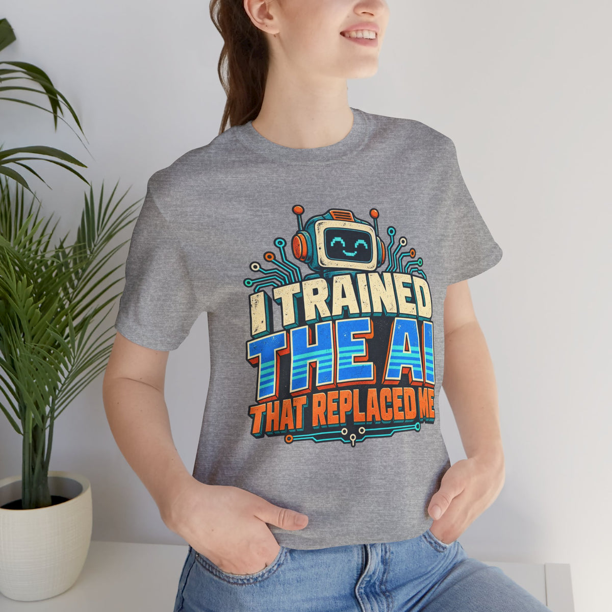 T-Shirt — I Trained the AI That Replaced Me Funny Tech Worker Tee