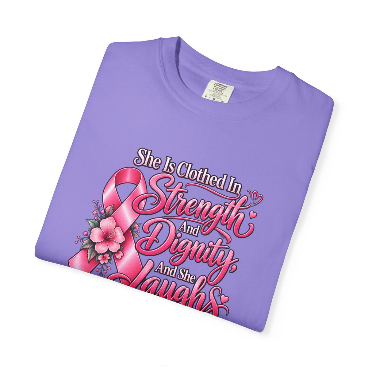 Breast Cancer Awareness T-Shirt — "She is Clothed in Strength" Pink Ribbon Tee