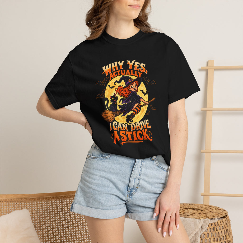 Witch Broom Halloween T-Shirt — "Why Yes Actually I Can Drive A Stick"