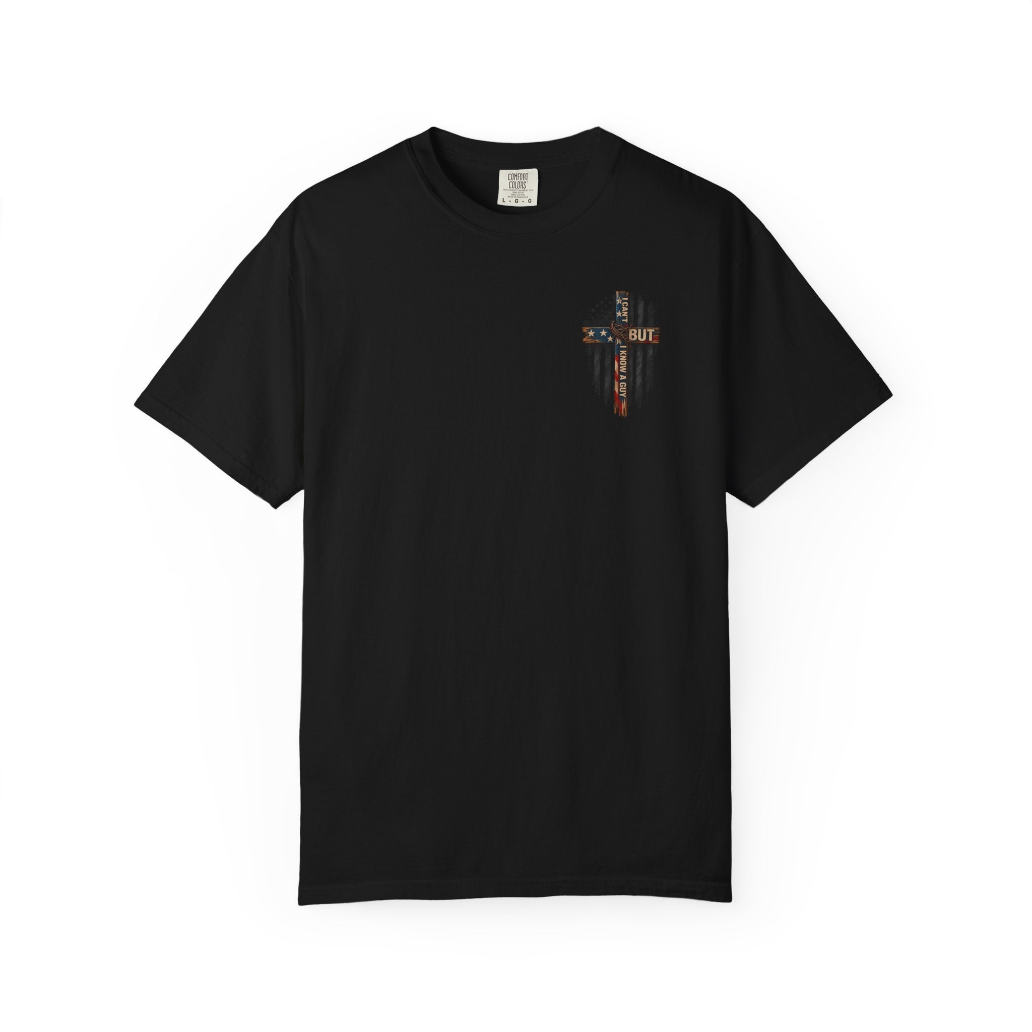 T-Shirt — 'I Can't But I Know A Guy' American Flag Cross Graphic