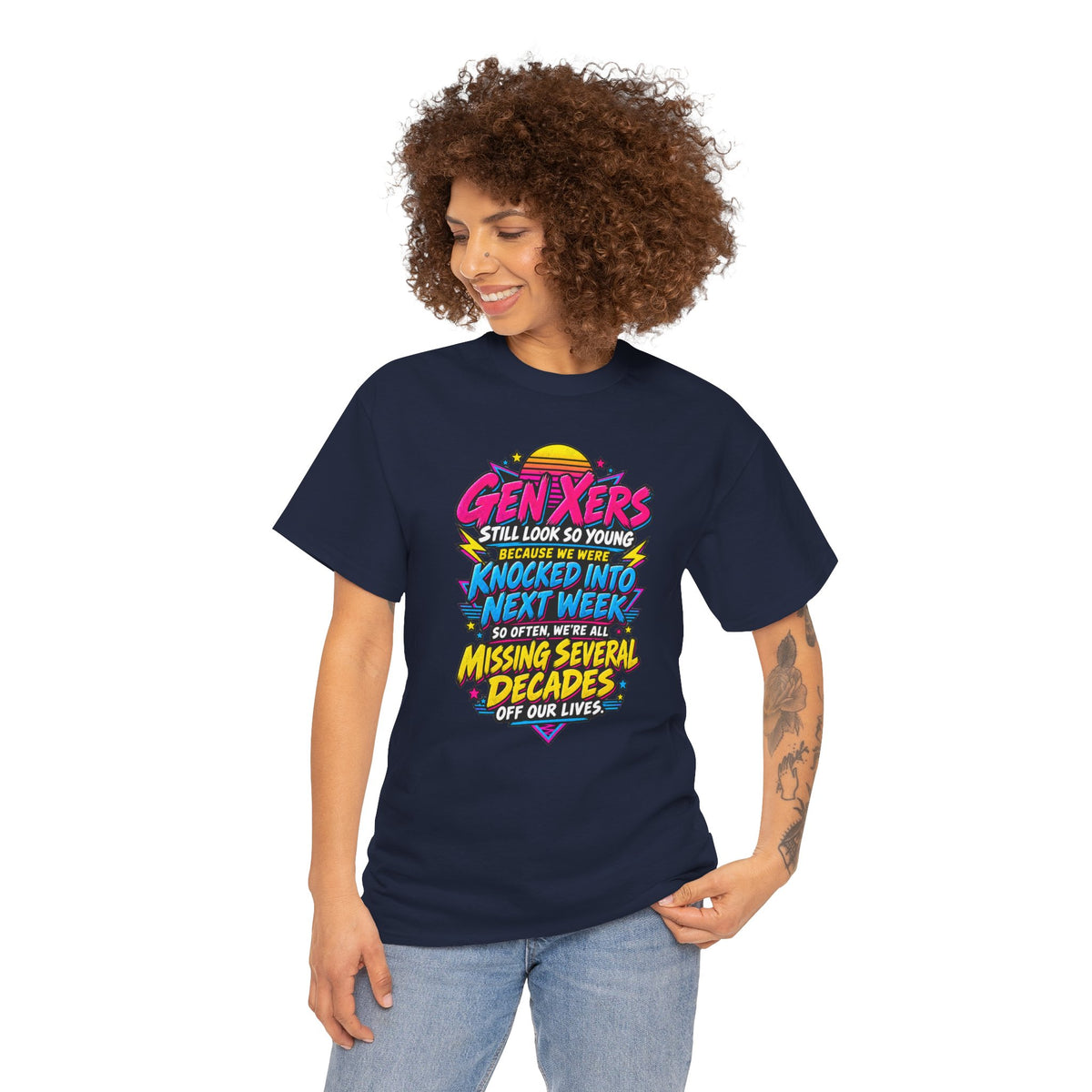 Gen Xers Retro Graphic Tee — “Still Look So Young… Missing Several Decades”