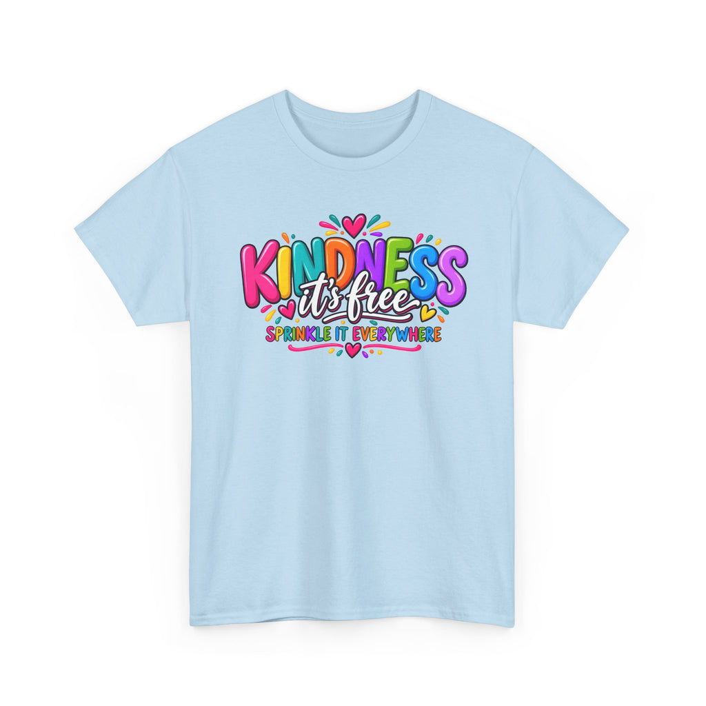 Kindness Is Free Rainbow Tee — Cute Positive Message T-Shirt