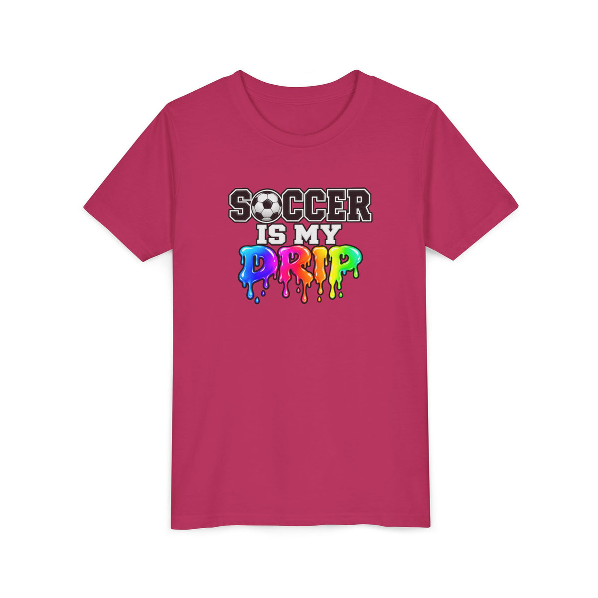 Youth Tee — "Soccer Is My Drip" Colorful Drip Soccer Graphic