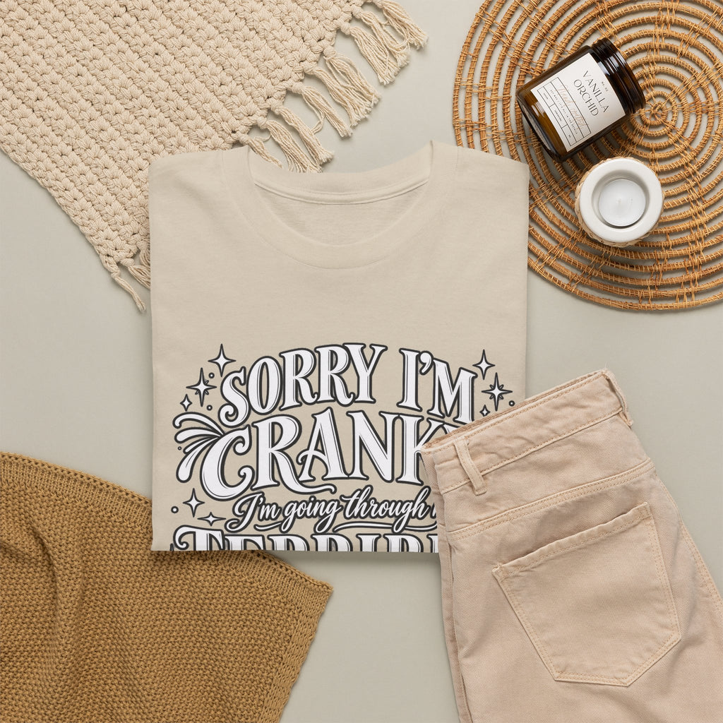 Sorry I'm Cranky—Terrible Fifties Funny Graphic Tee