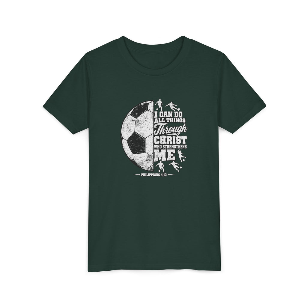 Youth Soccer Tee — "I Can Do All Things Through Christ" Inspirational Sports Shirt