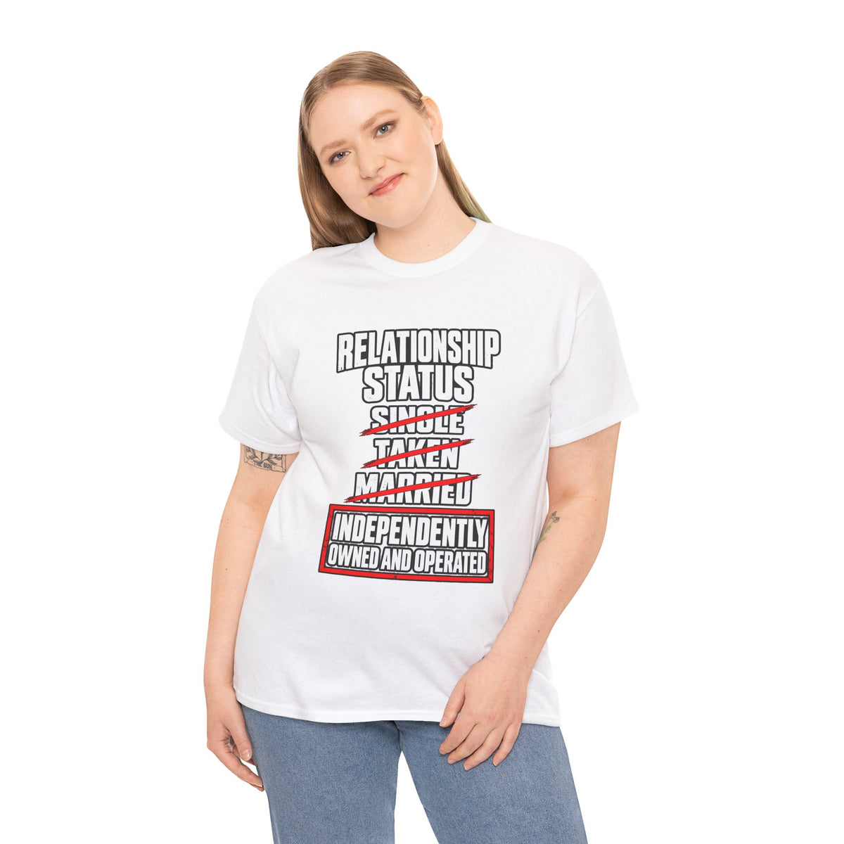 Independently Owned and Operated Relationship Status T-Shirt