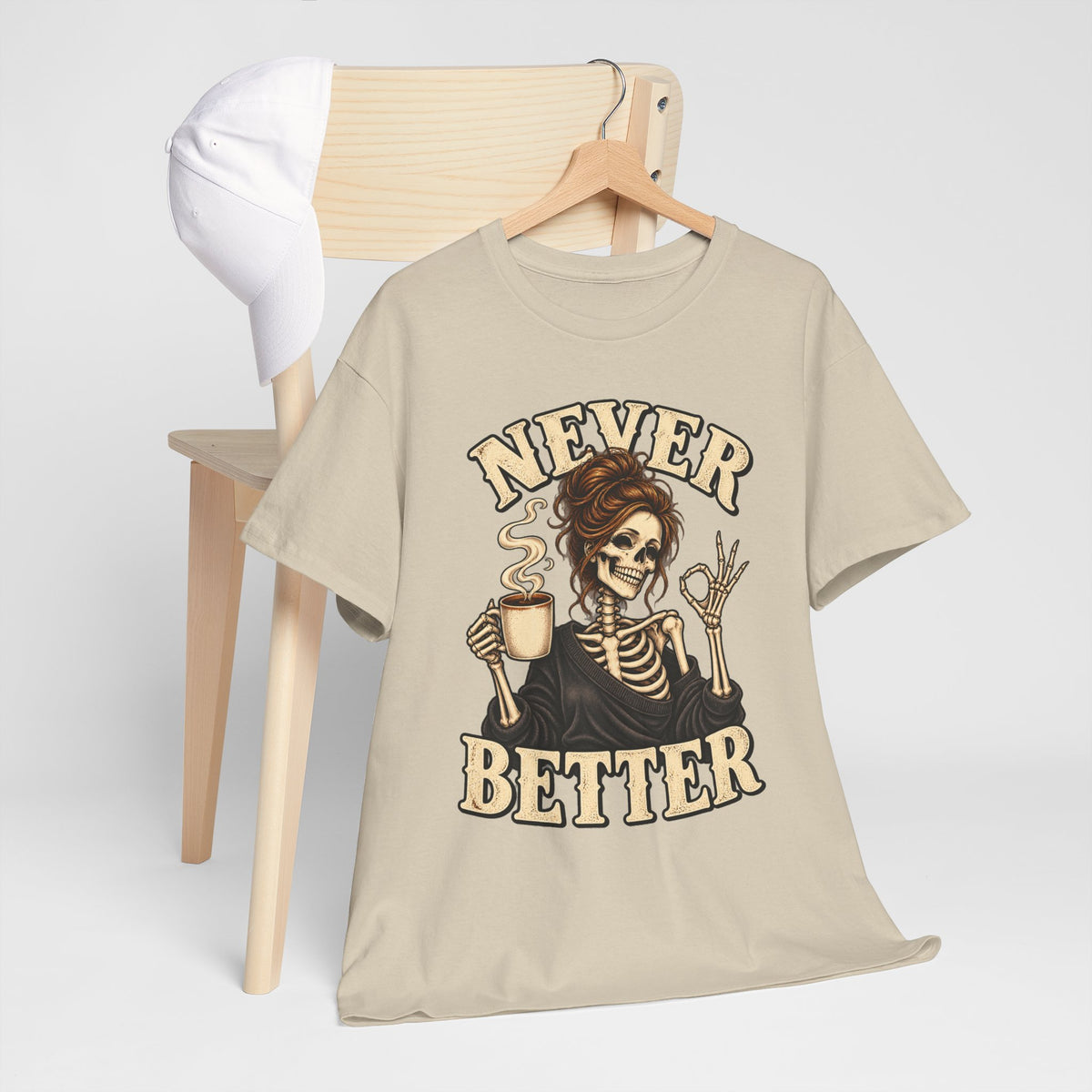 Never Better Skeleton Coffee Graphic Tee
