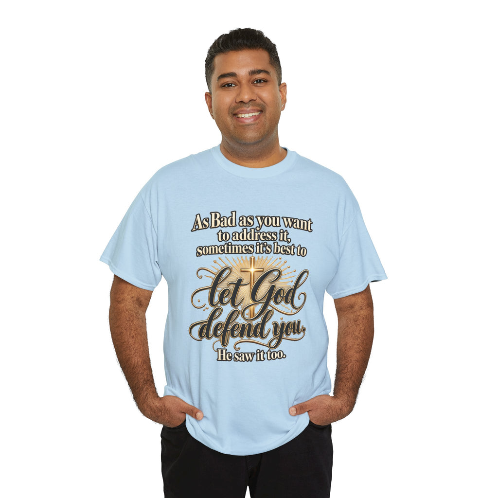 Let God Defend You Inspirational Christian T-Shirt