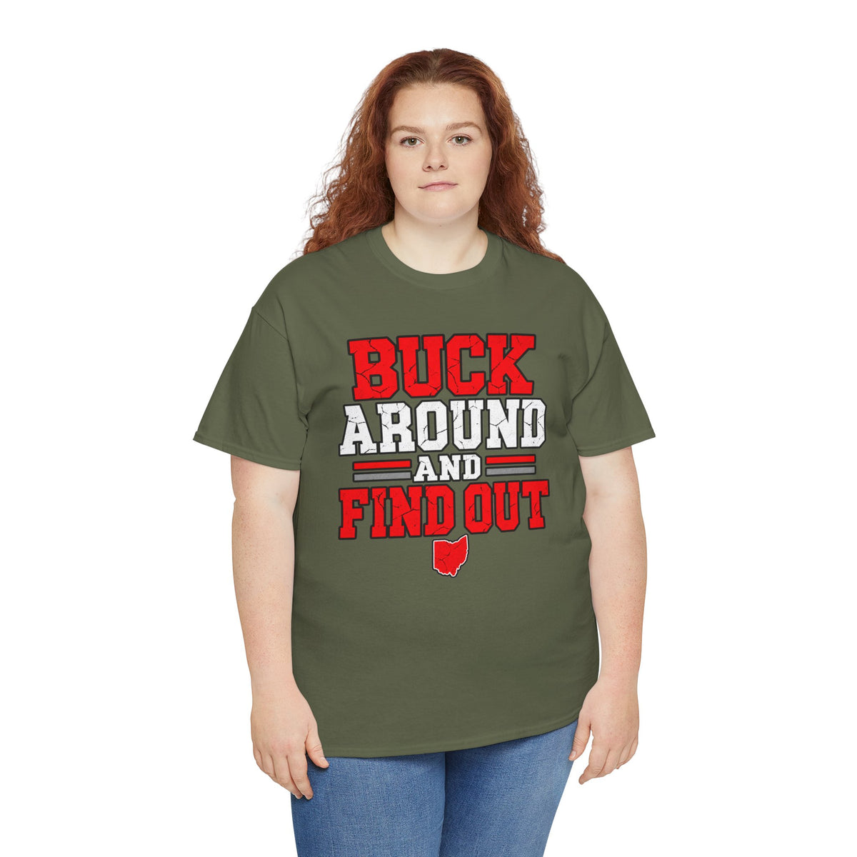 Buck Around and Find Out T‑Shirt — Funny Hunting / Ohio Pride Tee