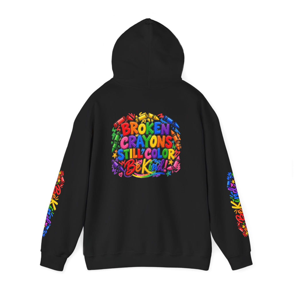 Broken Crayons Still Colorful Rainbow Art Hoodie