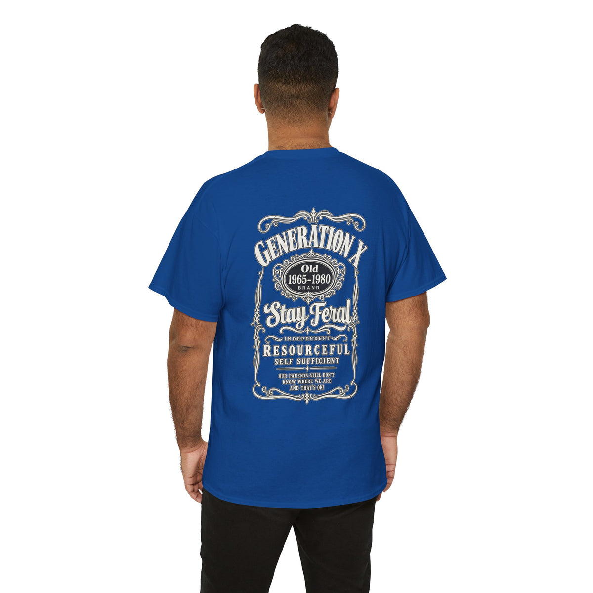 Generation X T‑Shirt — 'Stay Feral' Vintage Whiskey Label Tee (Born 1965–1980)
