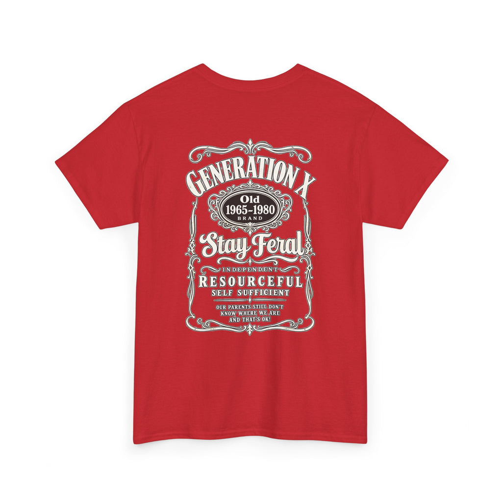 Generation X T‑Shirt — 'Stay Feral' Vintage Whiskey Label Tee (Born 1965–1980)