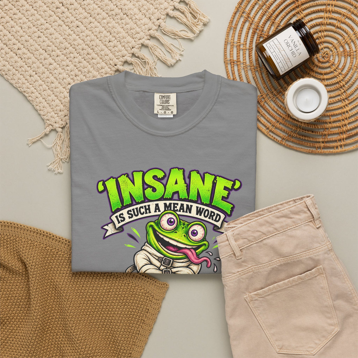 Insane? I Prefer Mentally Creative — Graphic T-Shirt