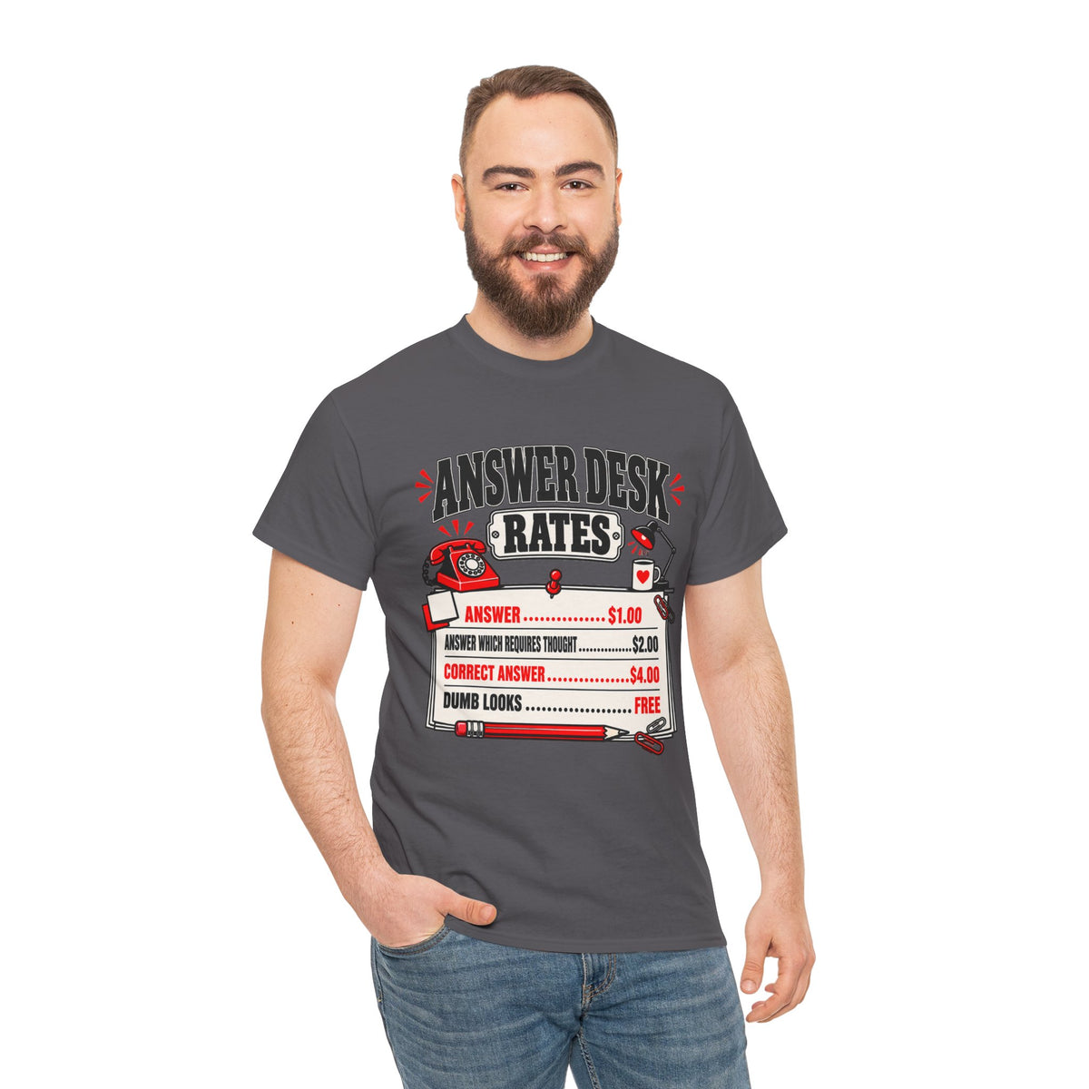 Answer Desk Rates T-Shirt — Funny Help Desk IT Support Tee ("Answer 1.00, Correct Answer 4.00")