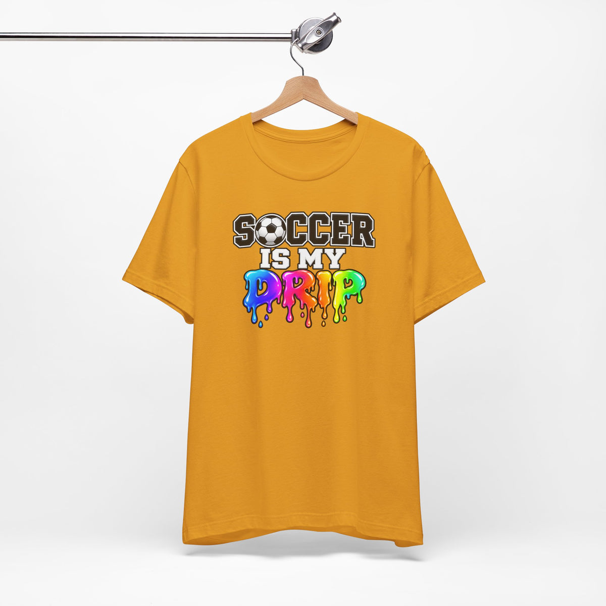 Soccer Is My Drip T-Shirt — Colorful Rainbow Drip Soccer Tee for Players & Fans