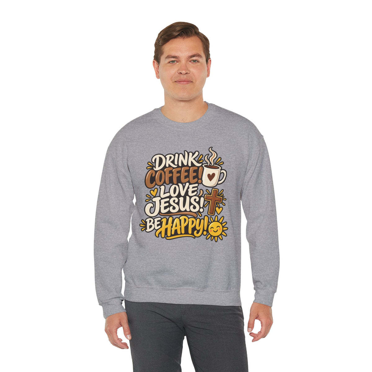 Coffee, Jesus & Be Happy Crewneck Sweatshirt