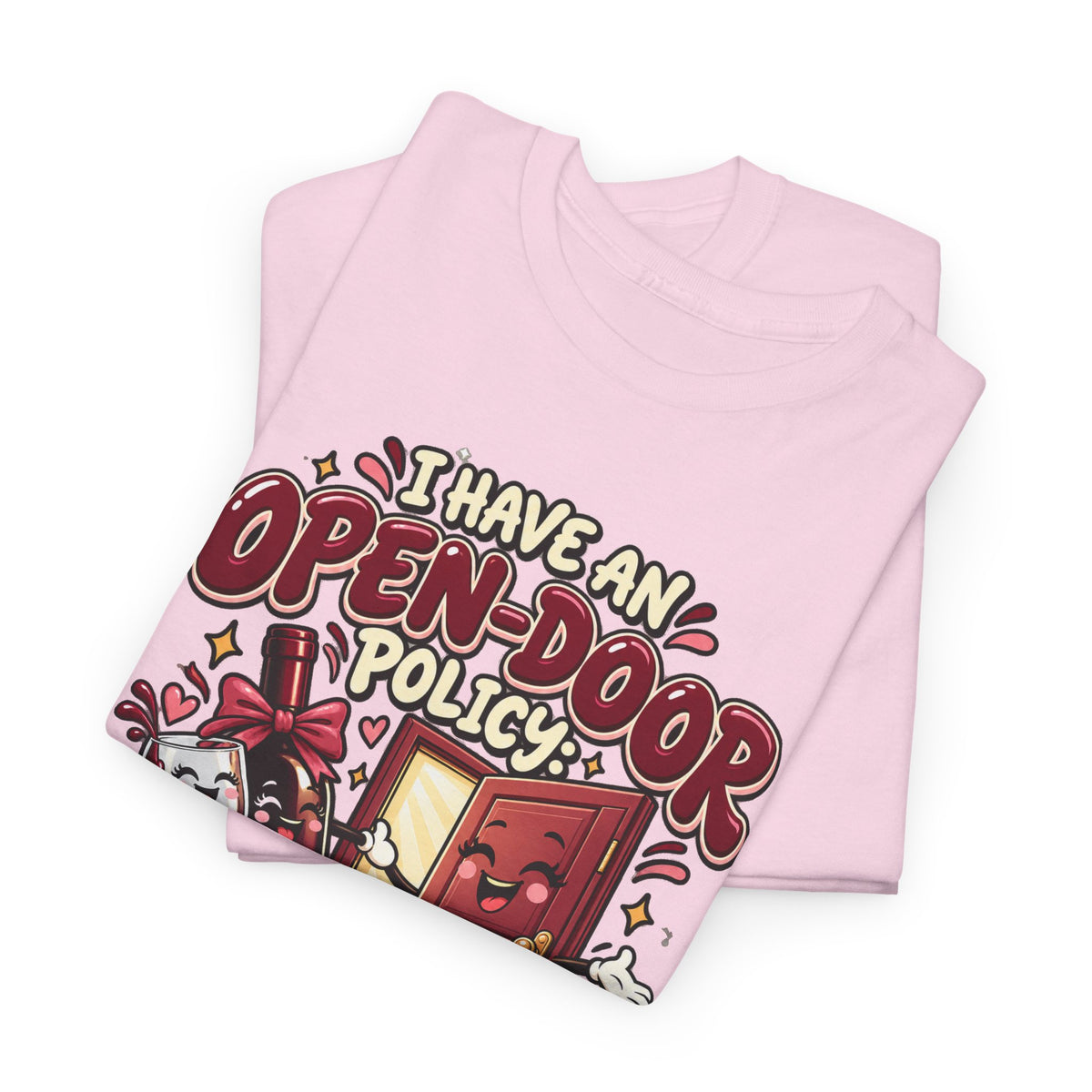 Open-Door Policy Wine Lover T-Shirt