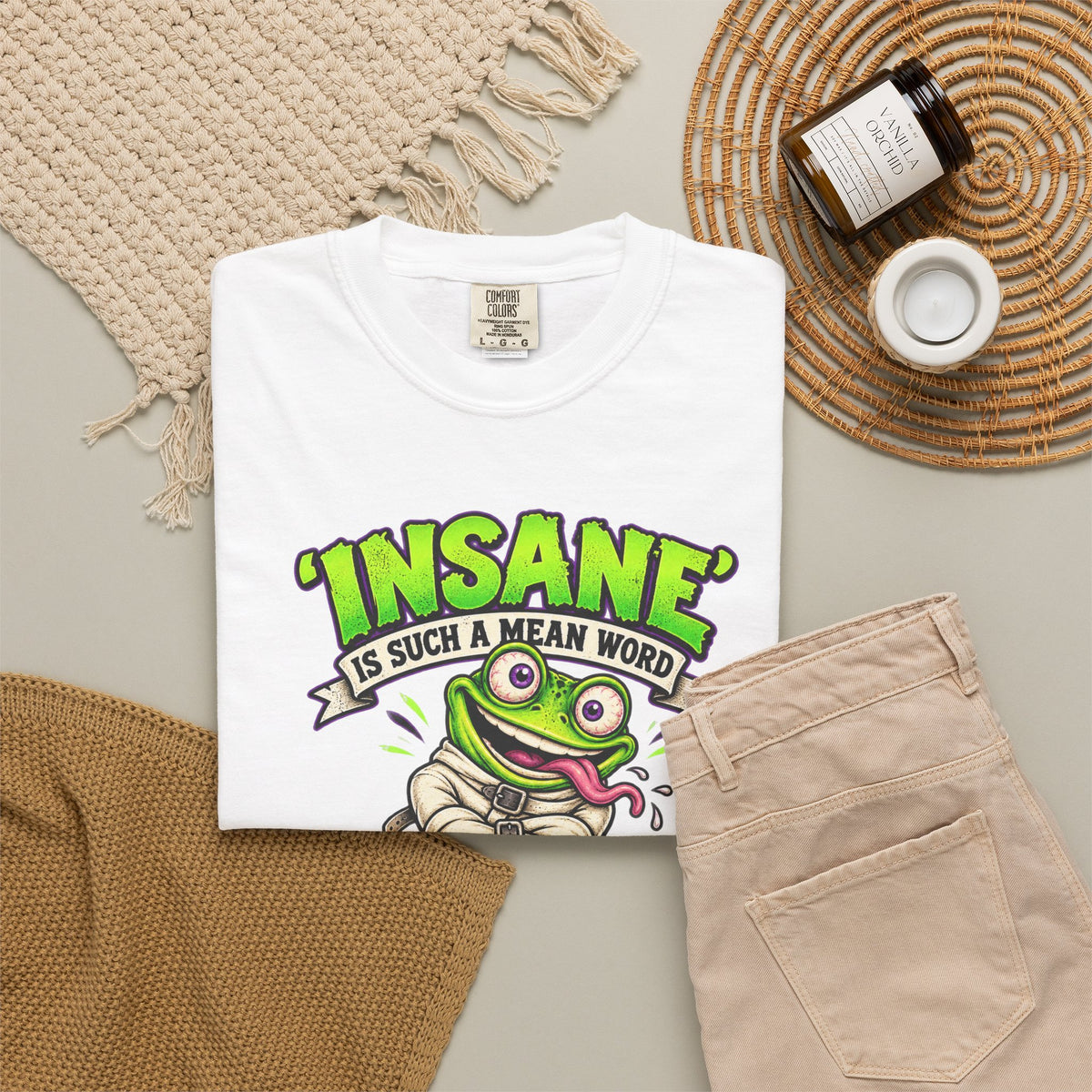 Insane? I Prefer Mentally Creative — Graphic T-Shirt