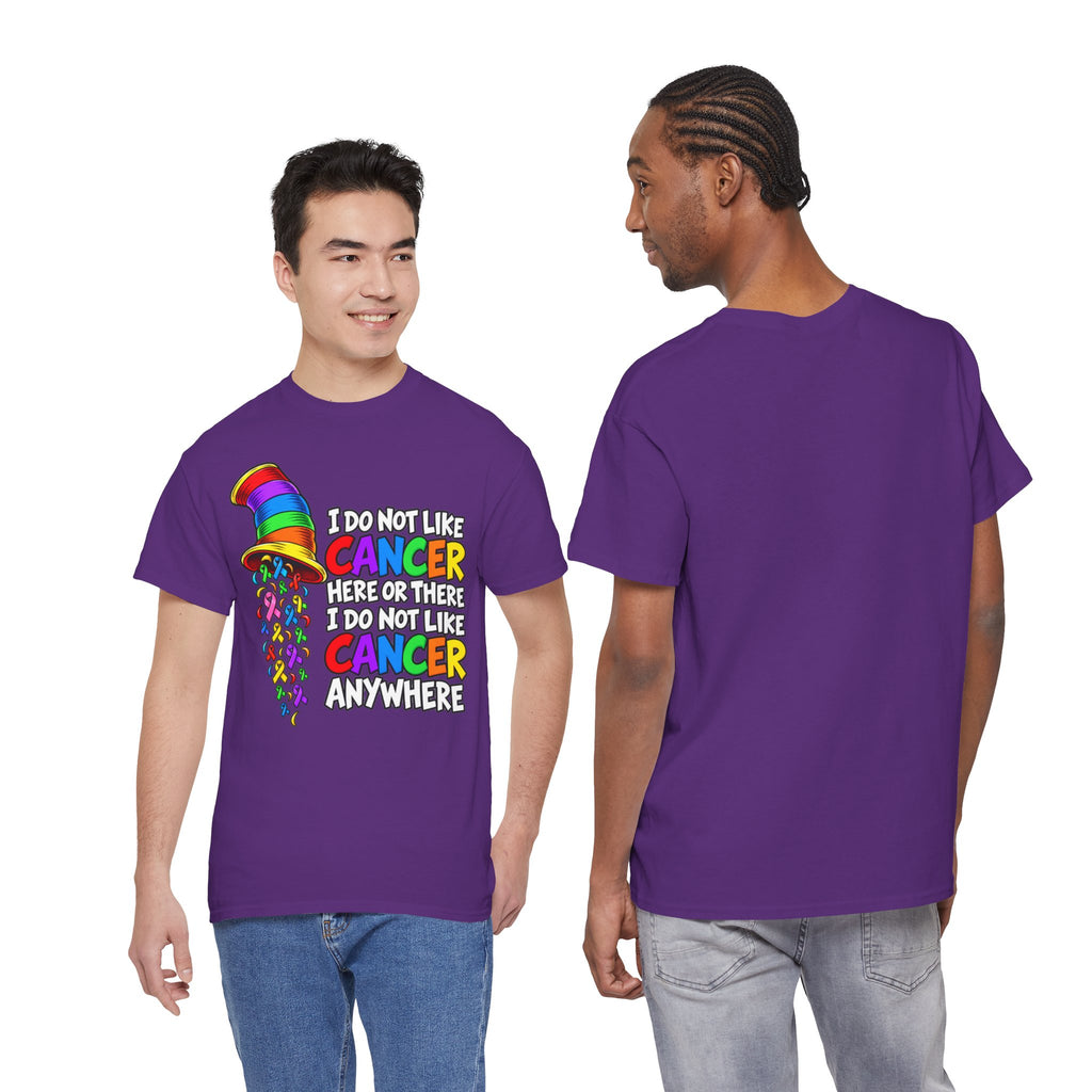 Cancer Awareness T-Shirt — “I Do Not Like Cancer Here or There” Rainbow Ribbon Tee
