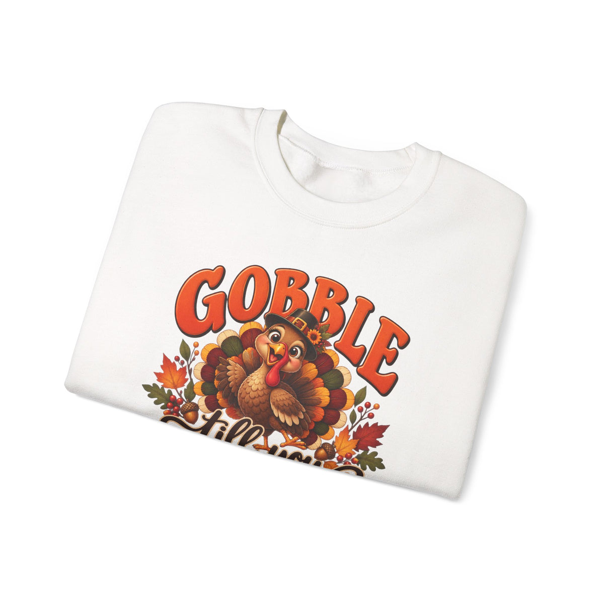 Thanksgiving Turkey 'Gobble Till You Wobble' Crewneck Sweatshirt