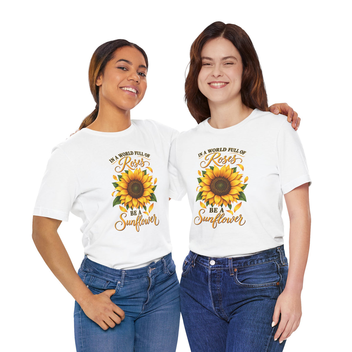 Be a Sunflower T-Shirt | Inspirational Floral Graphic