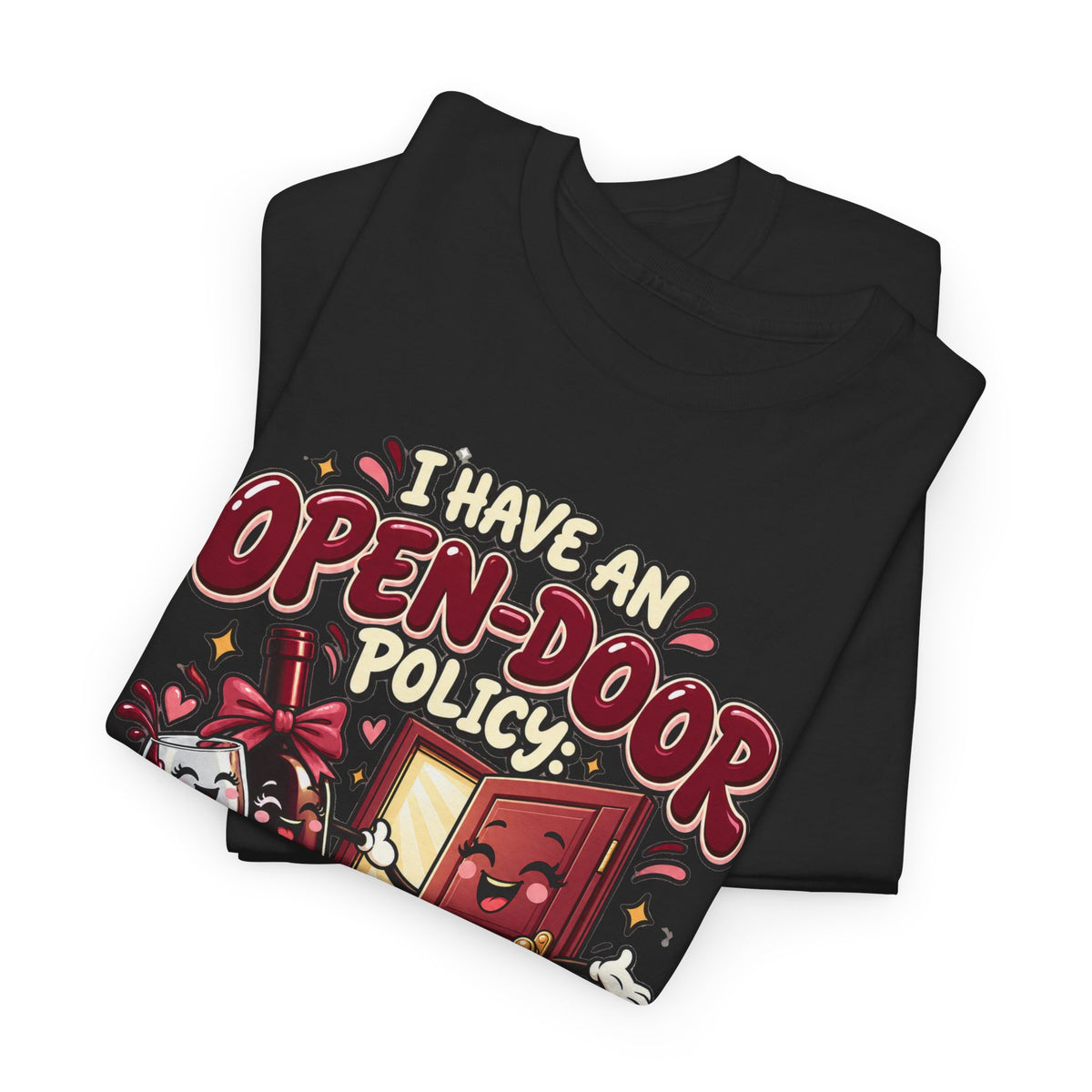 Open-Door Policy Wine Lover T-Shirt
