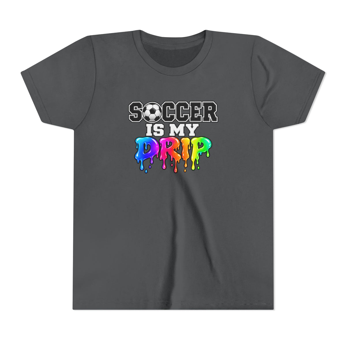 Youth Tee — "Soccer Is My Drip" Colorful Drip Soccer Graphic