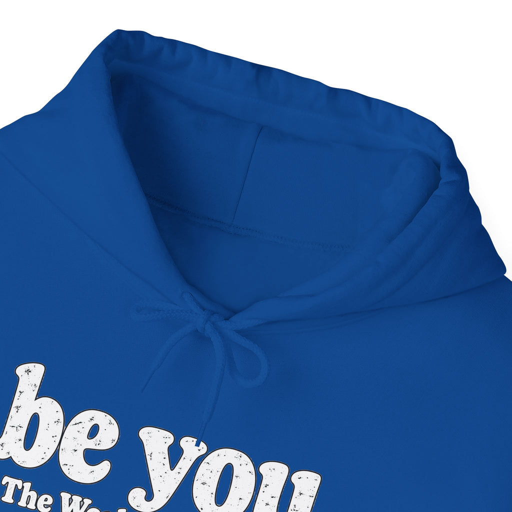 “Hey You, The World Will Adjust” Inspirational Hoodie
