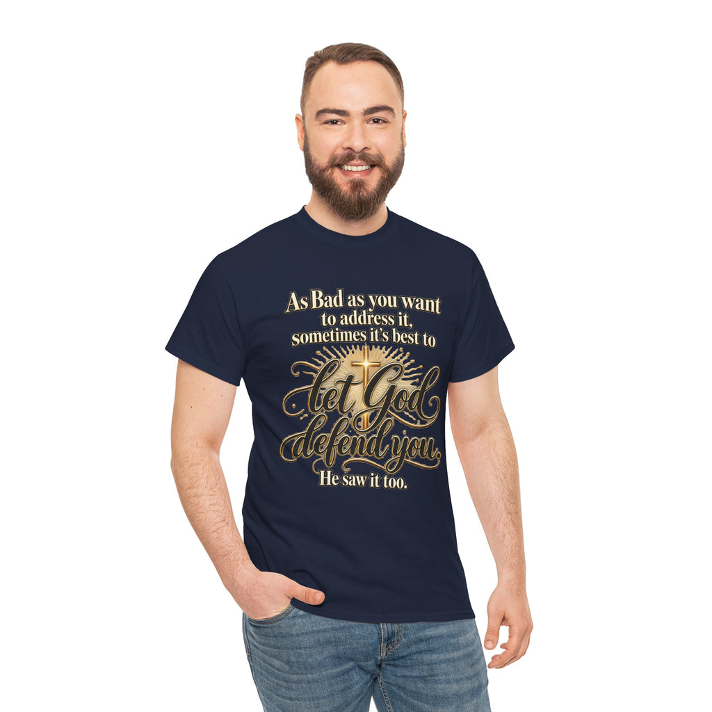 Let God Defend You Inspirational Christian T-Shirt